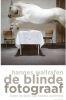De blinde fotograaf Hannes Wallrafen online kopen