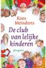 De club van lelijke kinderen Koos Meinderts online kopen